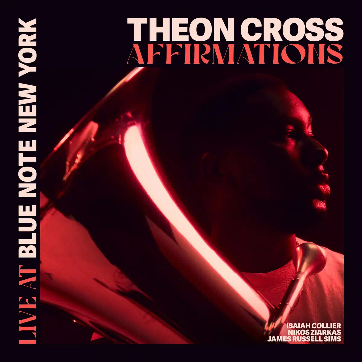 Affirmations (Live At Blue Note New York) – Theon Cross