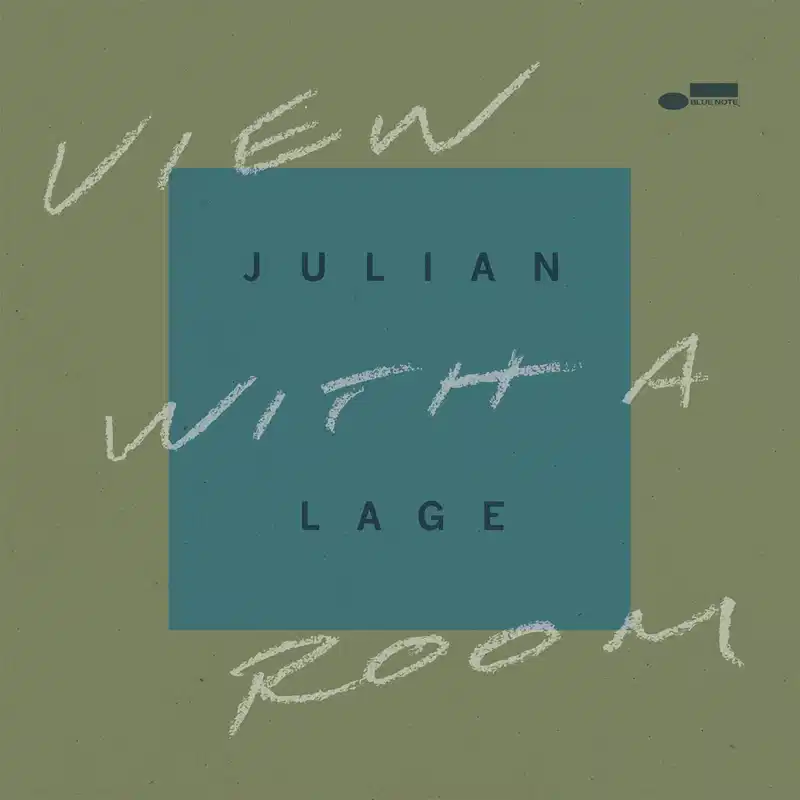 View With A Room – Julian Lage