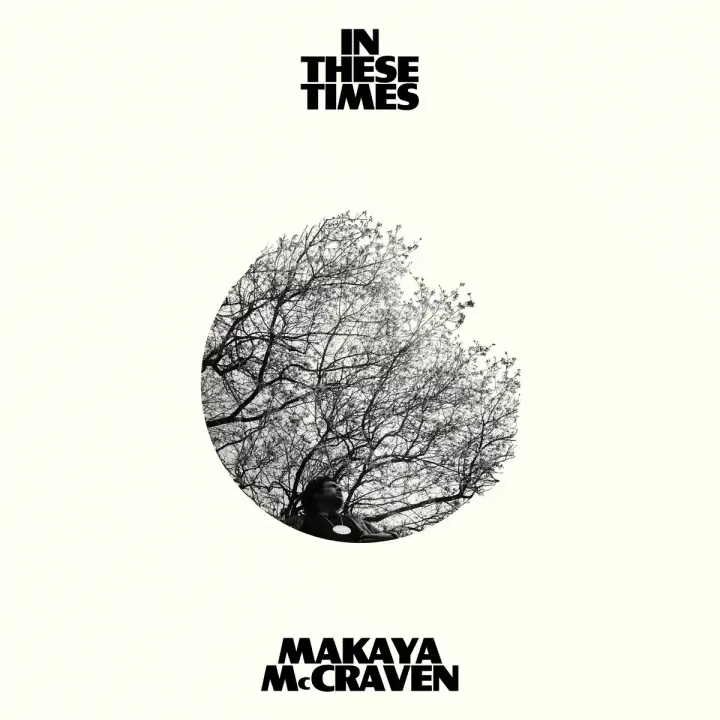 In These Times – Makaya McCraven