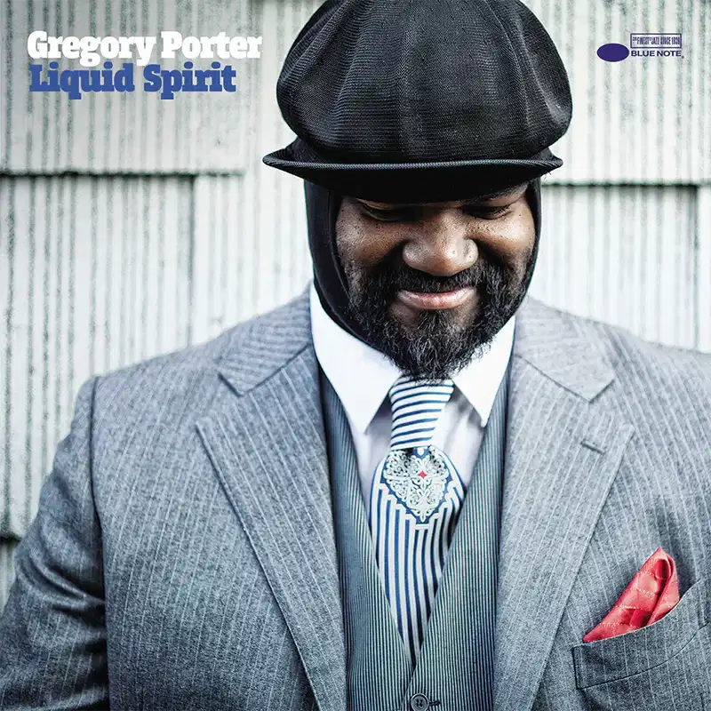 Liquid Spirit – Gregory Porter